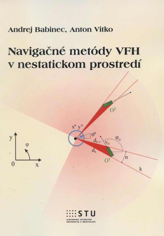 Kniha: Navigačné metódy VFH v nestatickom prostredí - Andrej Babinec