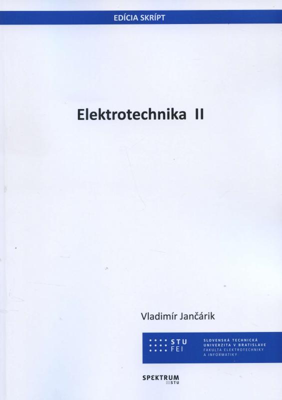 Kniha: Elektrotechnika II - Vladimír Jančárik