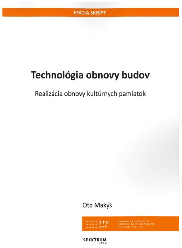 Kniha: Technológia obnovy budov - Oto Makýš