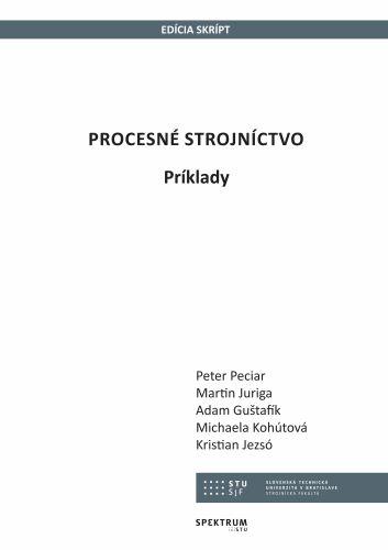 Kniha: Procesné strojníctvo - Peter Peciar