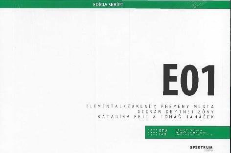 Kniha: Elemental / Základy premeny mesta - scenár obytnej zóny - Katarína Fejo