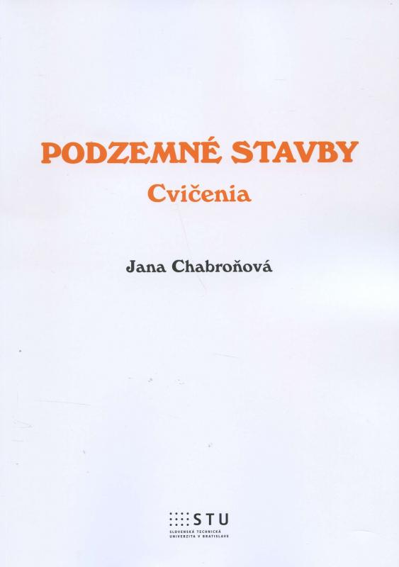 Kniha: Podzemné stavby - Jana Chabroňová