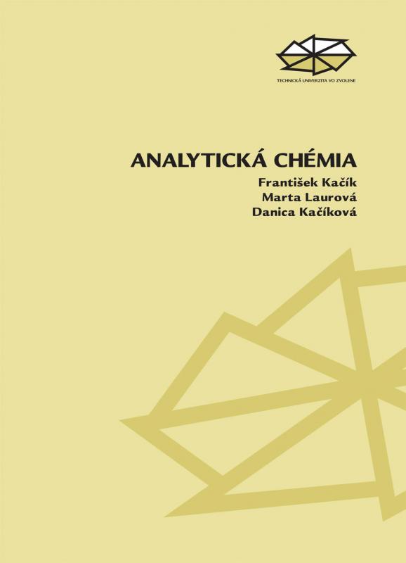 Kniha: Analytická chémia - Danica Kačíková