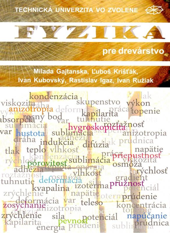 Kniha: Fyzika pre drevárstvo - Milada Gajtanska