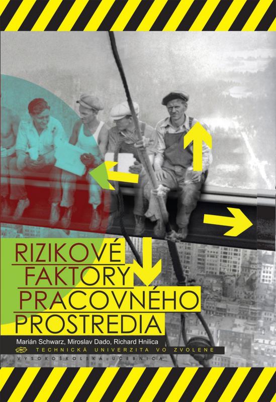 Kniha: Rizikové faktory pracovného prostredia - Marián Schwarz