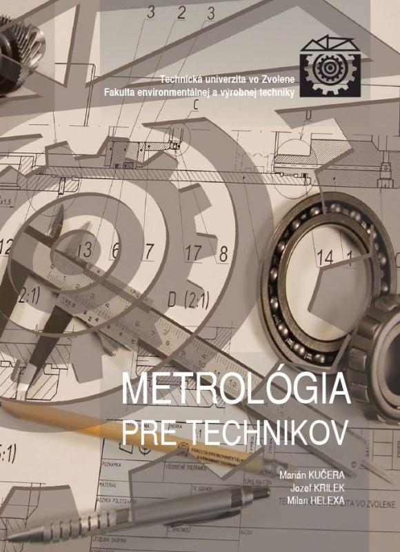 Kniha: Metrológia pre technikov - Jozef Krilek