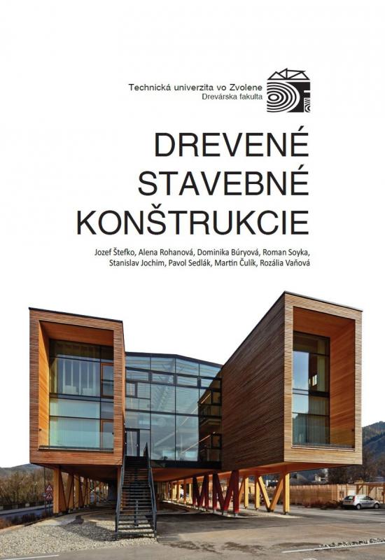 Kniha: Drevené stavebné konštrukcie - Jozef Štefko a kol.