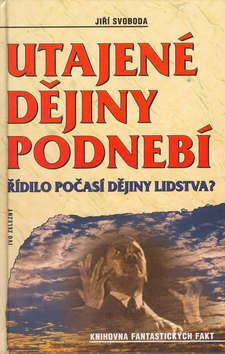 Kniha: Utajené dějiny podnebí - Jiří Svoboda