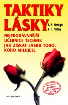 Kniha: Taktiky lásky - T. W. McKnight; R. H. Phillips