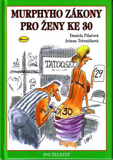Kniha: Murphyho zákony pro ženy ke 30kolektív autorov