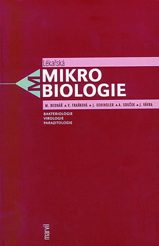 Kniha: Lékařská mikrobiologie - Marek Bednář