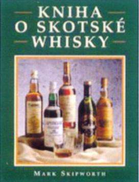 Kniha: Kniha o skotské whiskyautor neuvedený