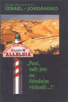 Kniha: Paní, tady jste na Stř.východě - Bruhová
