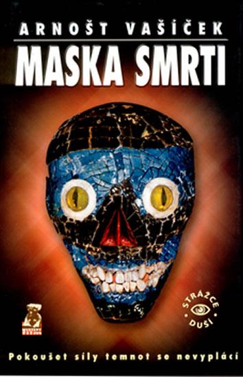 Kniha: Maska smrti - Vašíček Arnošt
