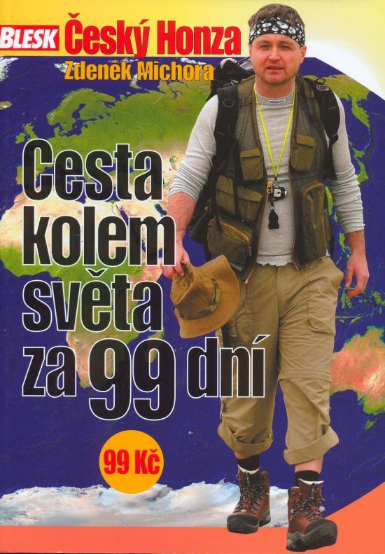 Kniha: Český Honza - cesta kolem světa za 99dní - Michora Zdeněk