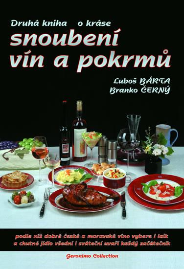 Kniha: Snoubení vín a pokrmů II - Bárta Luboš