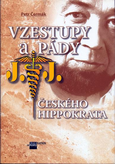 Kniha: Vzestupy a pády českého Hippokrata - Čermák Petr