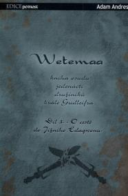 Wetemaa III: O cestě do Jižního Edagwonu