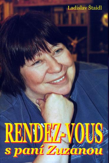 Kniha: Rendez-vous s paní Zuzanou - Štaidl Ladislav