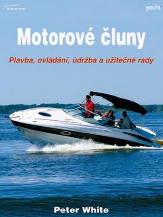 Kniha: Motorové čluny - White Peter