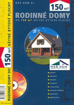 Kniha: Rodinné domy do 150 m2 XI/2006autor neuvedený