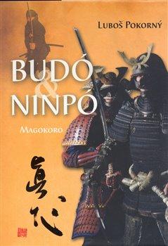 Kniha: Budó - Ninpó - Pokorný, Luboš
