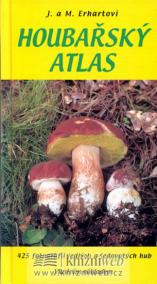 Houbařský atlas - 425 fotografií jedlých a jedovatých hub