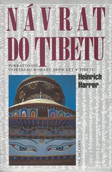 Kniha: Návrat do Tibetu - Heinrich Harrer