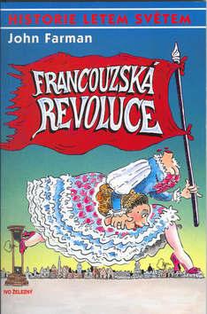 Kniha: Francouzská revoluce - John Farman