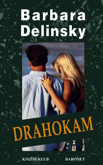 Kniha: Drahokam - Delinsky Barbara