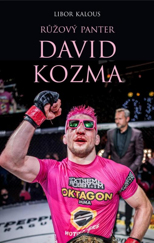 Kniha: David Kozma - Růžový panter - Kozma, Libor Kalous David