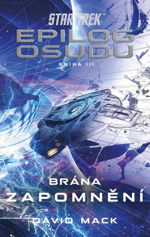 Kniha: Star Trek: Epilog osudu 3/3 - Mack David