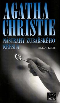 Kniha: Nástrahy zubařského křesla - Christie Agatha