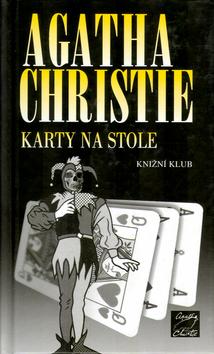 Kniha: Karty na stole - Christie Agatha