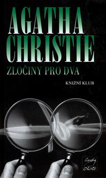 Kniha: Zločiny pro dva - Christie Agatha