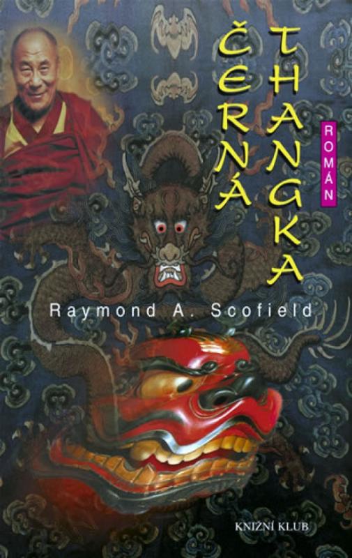 Kniha: Černá thangka - Scofield Raymond