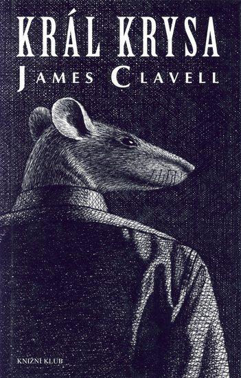 Kniha: Král krysa - Clavell James