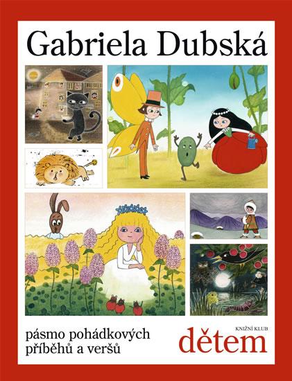 Kniha: Dětem - Dubská Gabriela