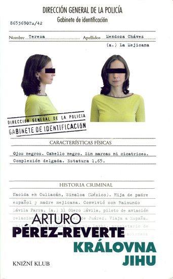 Kniha: Královna jihu - Pérez-Reverte Arturo