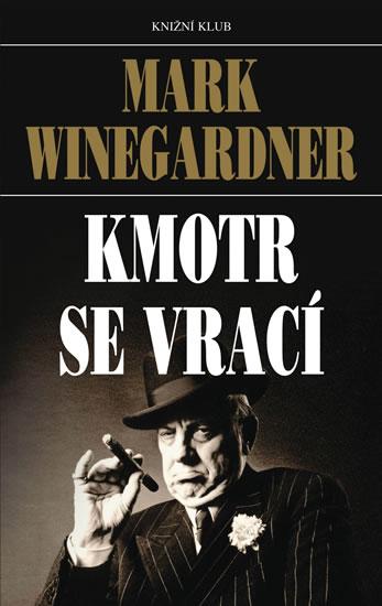 Kniha: Kmotr se vrací - Winegardner Mark