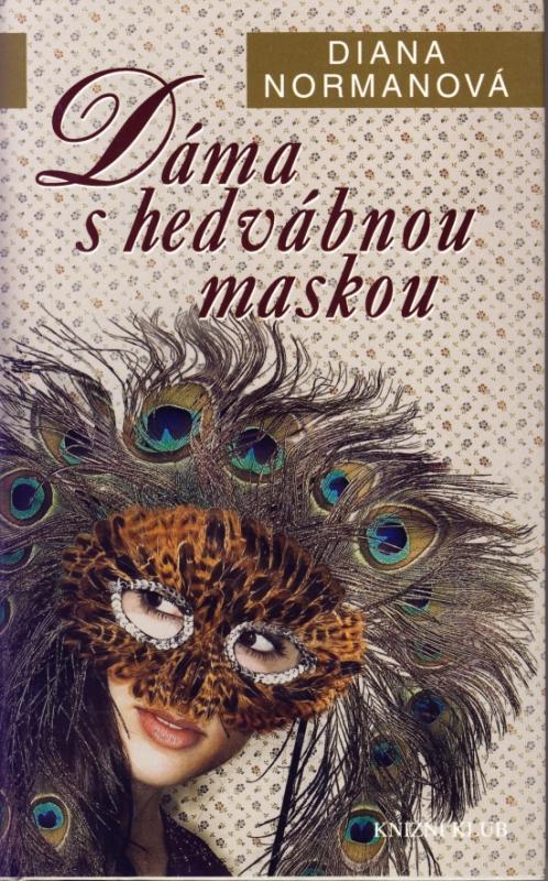 Kniha: Dáma s hedvábnou maskou - Normanová Diana