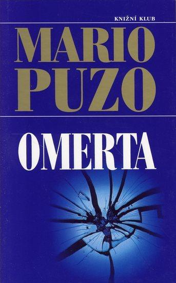 Kniha: Omerta - 2. vydání - Puzo Mario