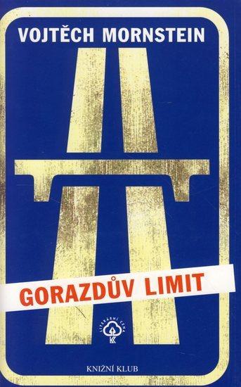 Kniha: Gorazdův limit - Mornstein Vojtěch