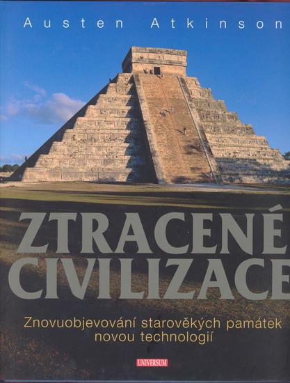 Kniha: Ztracené civilizace - Atkinson Austen