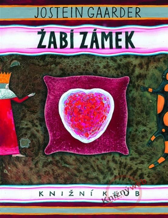 Kniha: Žabí zámek - Gaarder Jostein
