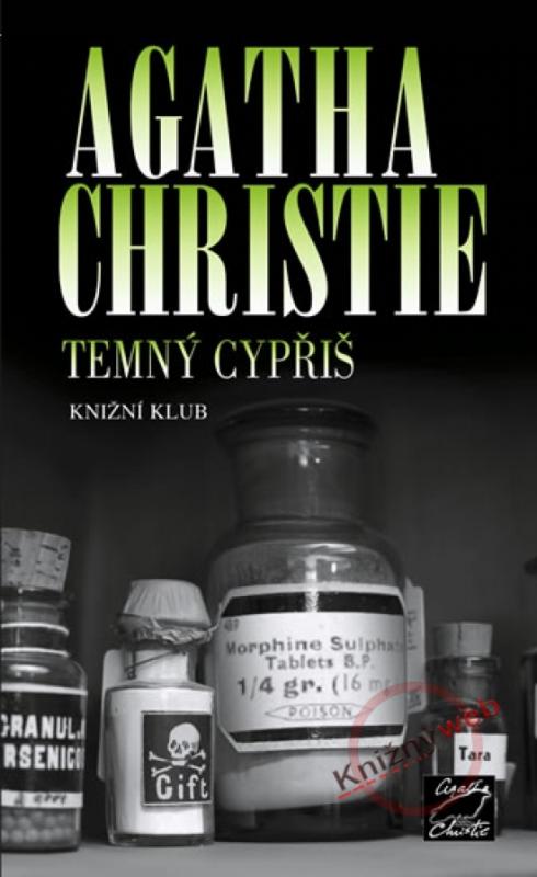 Kniha: Temný cypřiš - 2. vydání - Christie Agatha