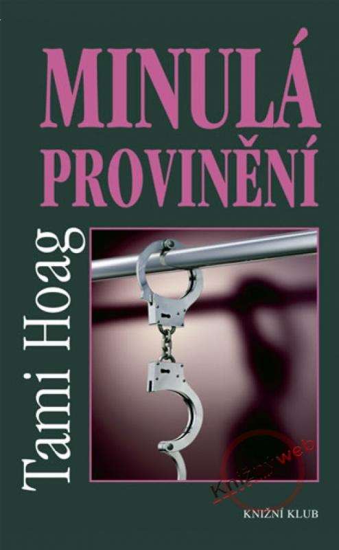 Kniha: Minulá provinění - Hoag Tami