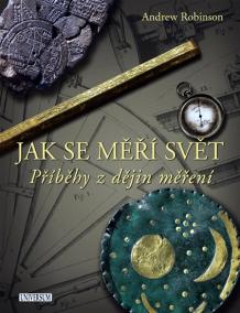 Jak se měří svět - Dějiny měření