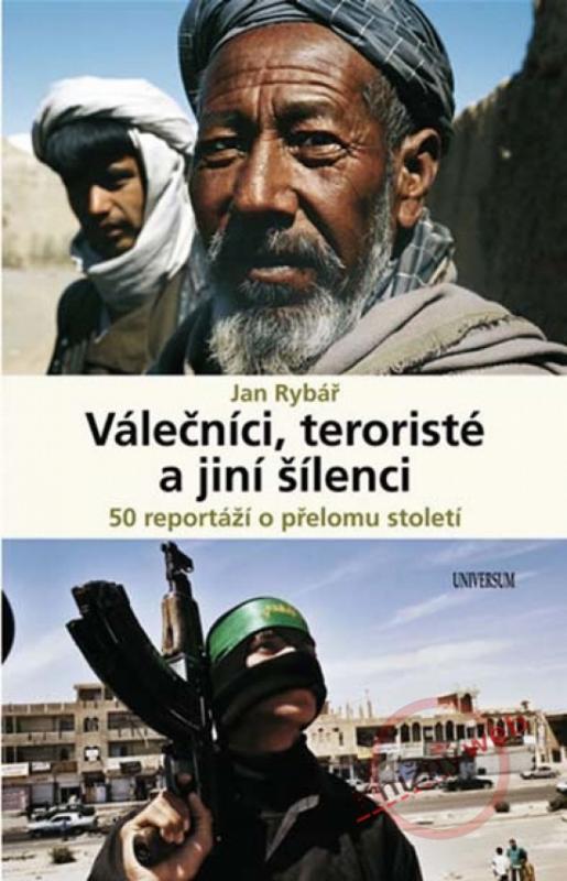 Kniha: Válečníci, teroristé a jiní šílenci - Rybář Jan