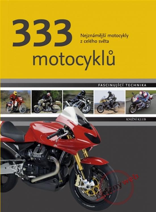 Kniha: 333 motocyklůkolektív autorov